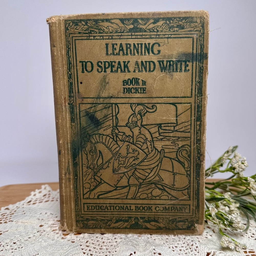 ✨ 3 for $45 DEAL! ✨ Vintage 1924 Schoolbook – Learning to Speak and Write